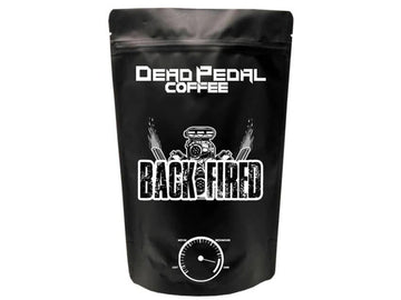 Back Fired Dark Roast